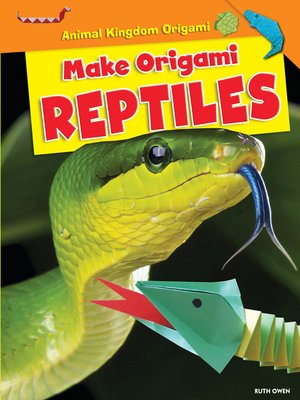 cover image of Make Origami Reptiles